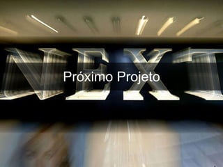 Próximo Projeto 