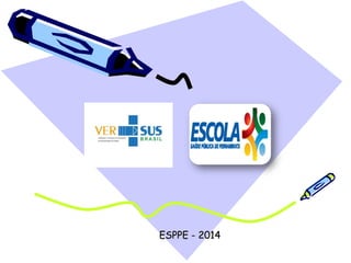 ESPPE - 2014
 