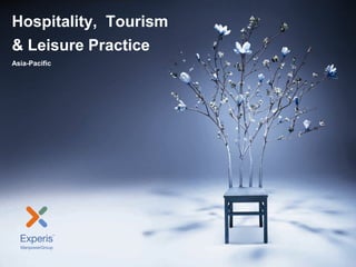 Hospitality,  Tourism& Leisure PracticeAsia-Pacific 