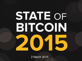 Expert Briefing - State of Bitcoin