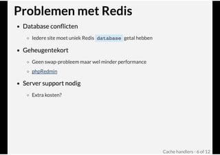 Cache handlers @ Joomla! Performance Expert Sessie