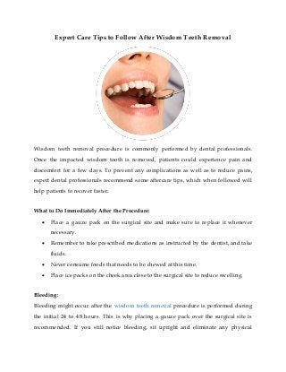 Expert Care Tips To Follow After Wisdom Teeth Removal