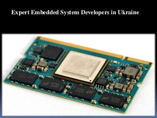 Expert Embedded System Developers in Ukraine
 