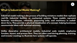 Expert Industrial Model Making Solutions for Your Business.pdf