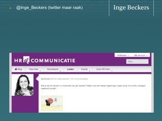 u

@Inge_Beckers (twitter maar raak)

 