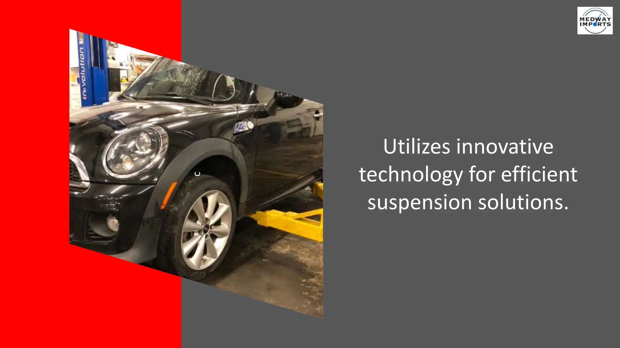c
Utilizes innovative
technology for efficient
suspension solutions.