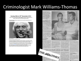 Criminologist Mark Williams-Thomas
 