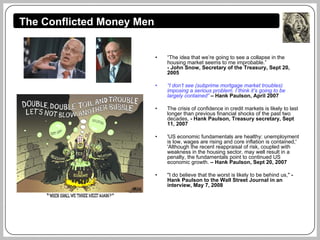 Experts On Credit Crisis