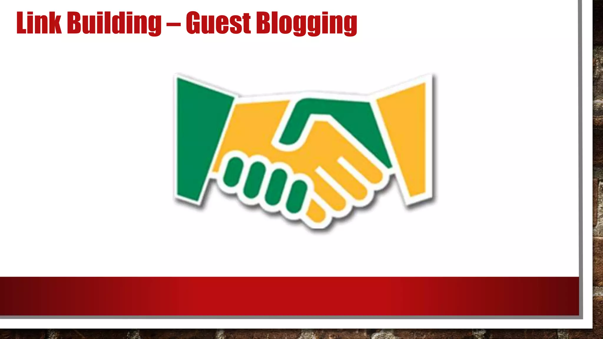 Link Building – Guest Blogging