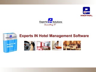 Experts IN Hotel Management Software 