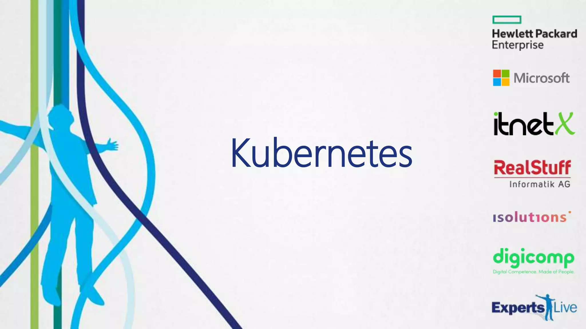 Kubernetes
 