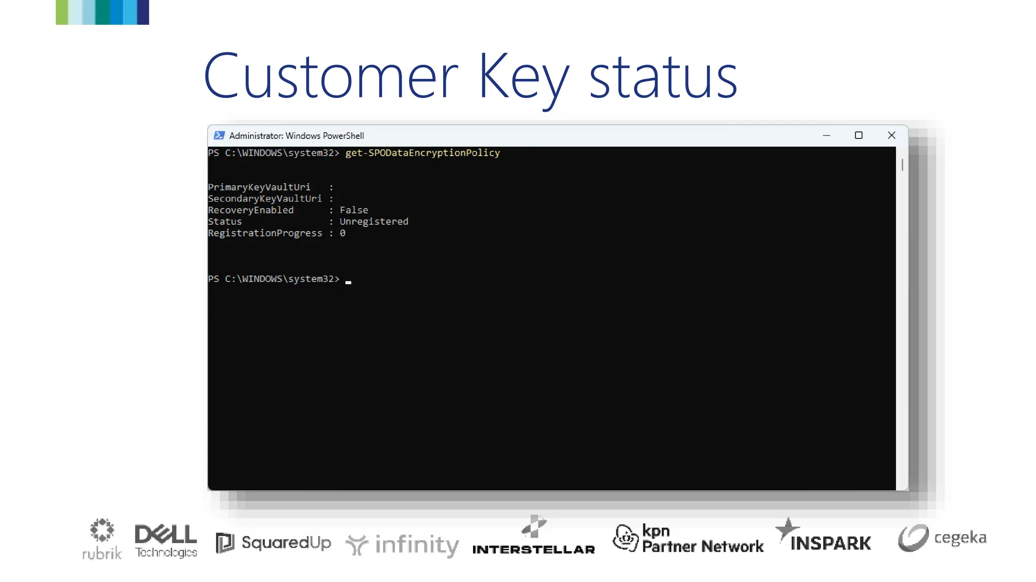 Customer Key status
 