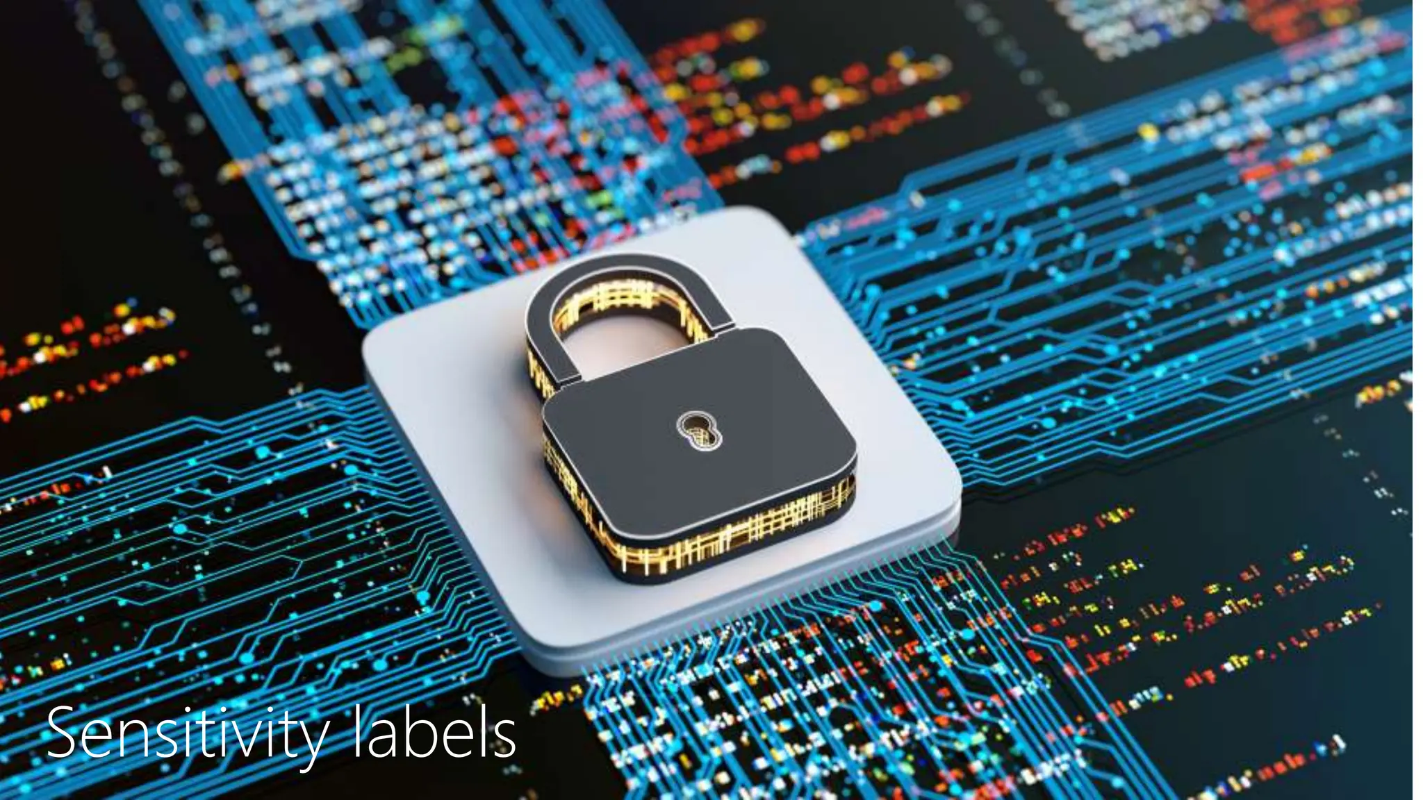 Sensitivity labels
 