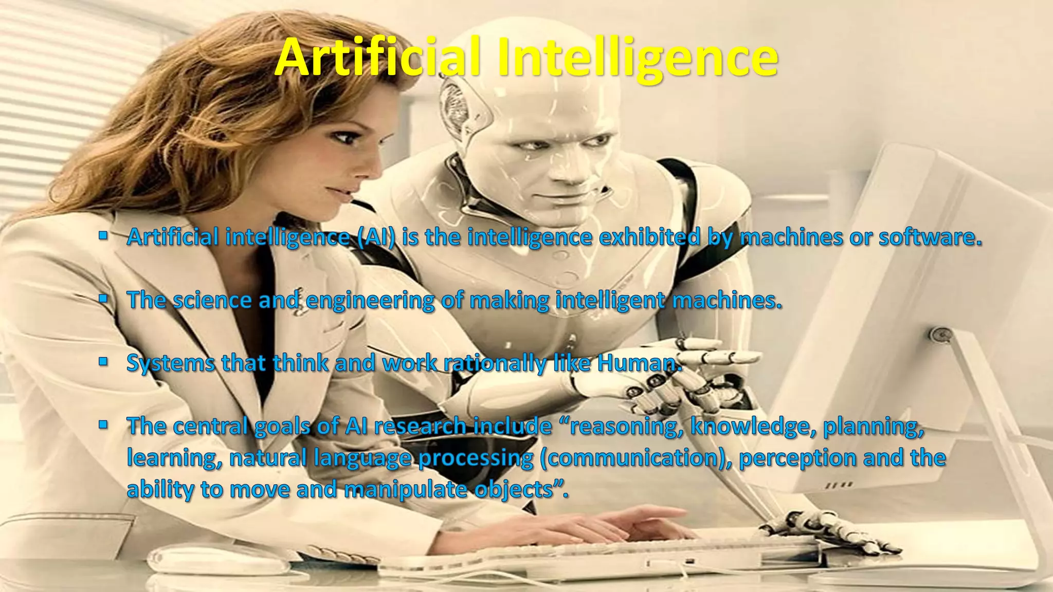 Artificial Intelligence
 