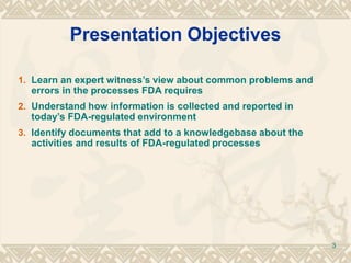 Objective Witness Expert witness view of fda regulated companies - information trial ...
