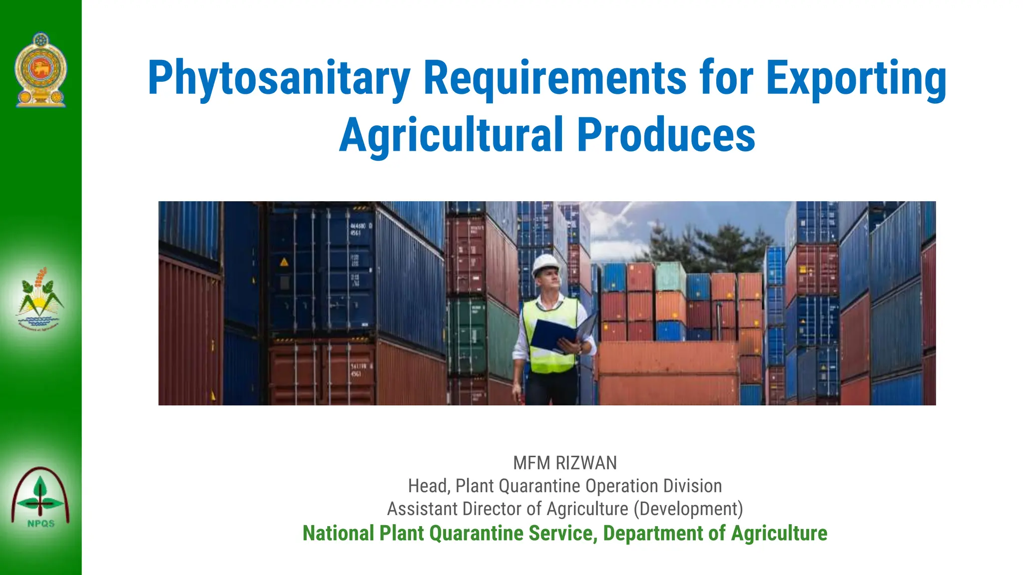 Phytosanitary Requirements for Exporting Agricultural Produces | PPT - Requirements To Start Exporting Goods