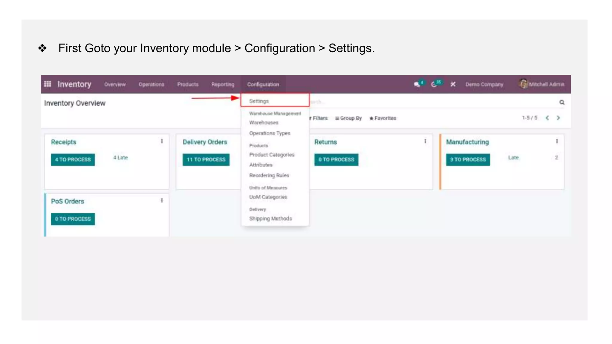 ❖ First Goto your Inventory module > Configuration > Settings.
 