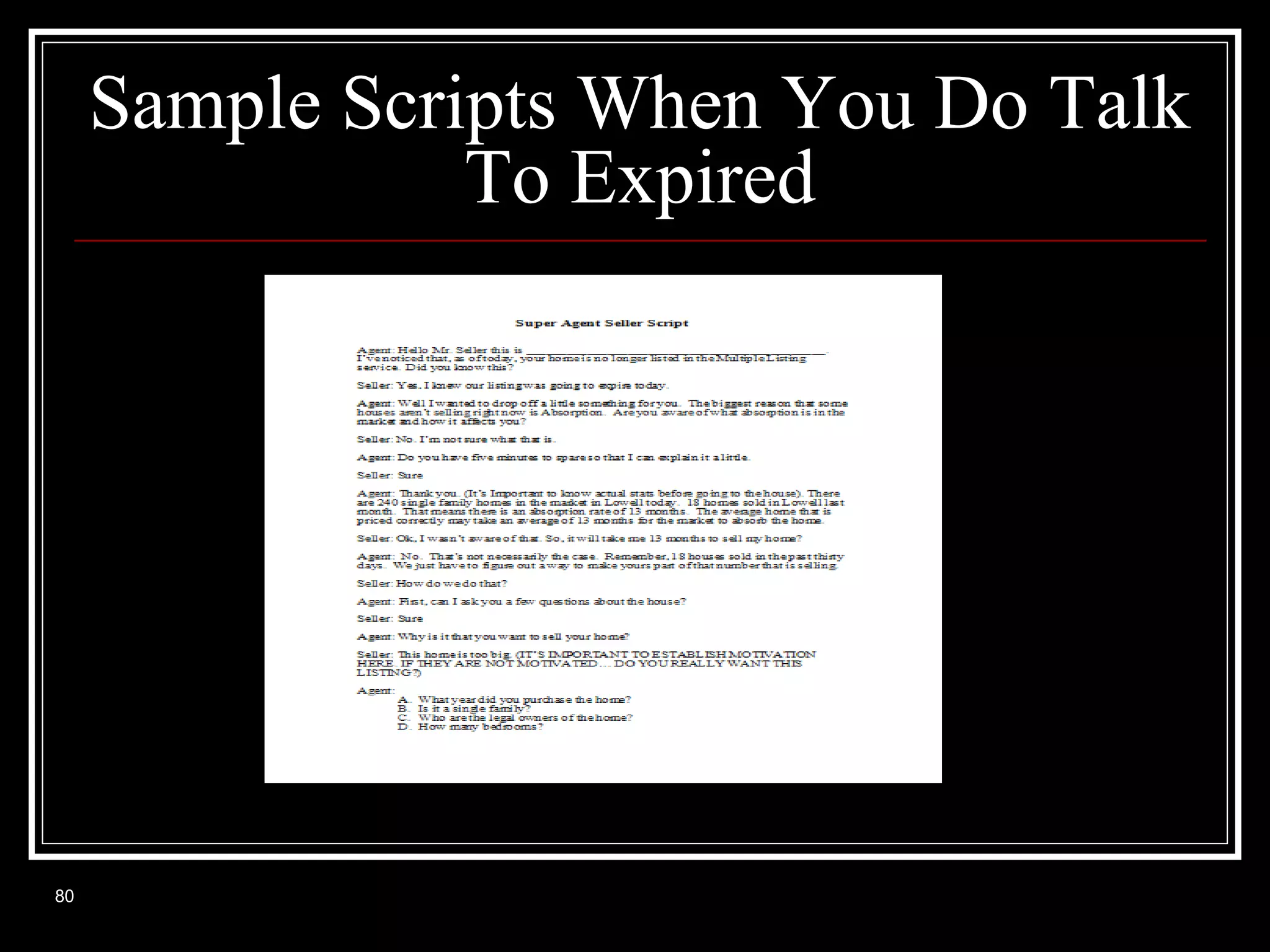 Sample Scripts When You Do Talk
To Expired

80

 