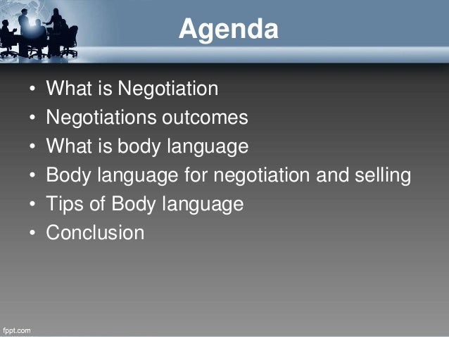 Explain body language for negotiation &amp; Selling