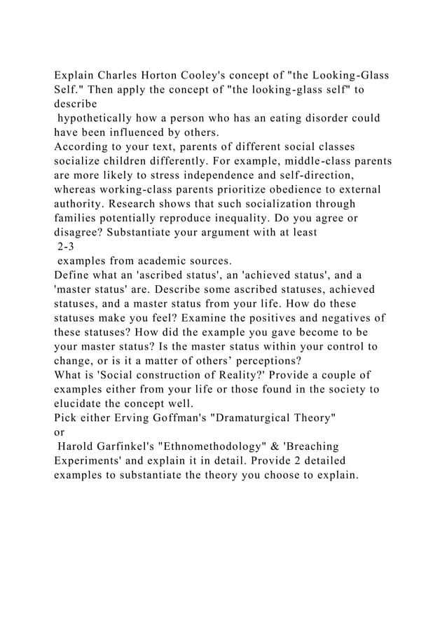 Explain Charles Horton Cooleys concept of the LookingGlass Self..docx