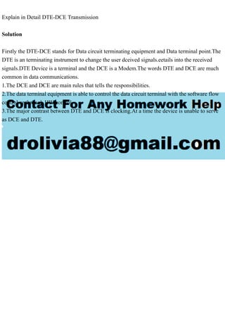 Explain in Detail DTE-DCE TransmissionSolutionFirstly the DTE-.pdf ...