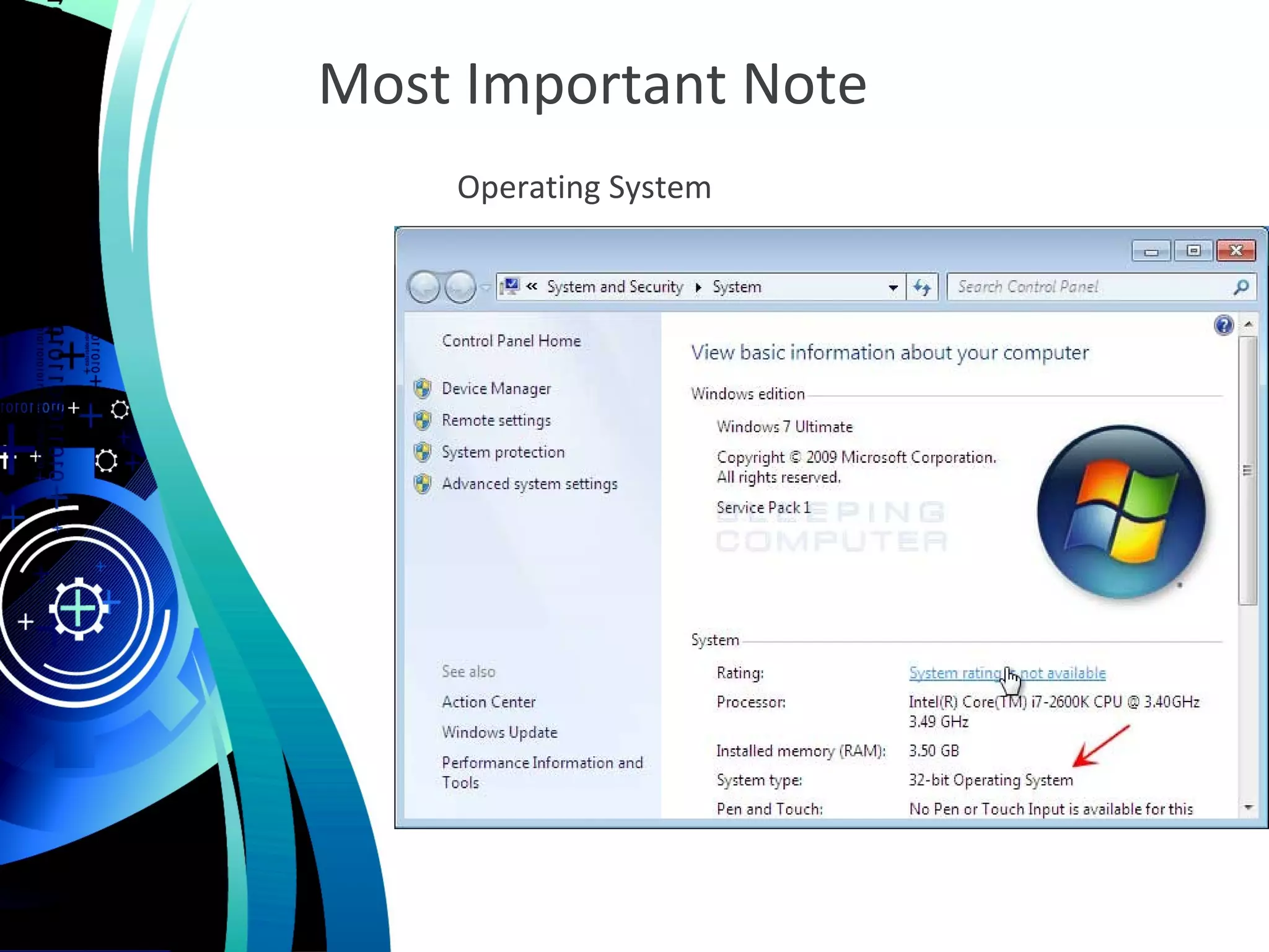 Most Important Note
Operating System