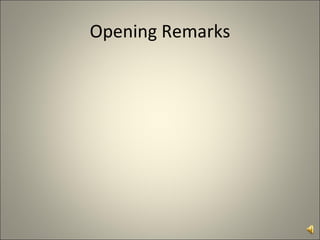 Opening Remarks 