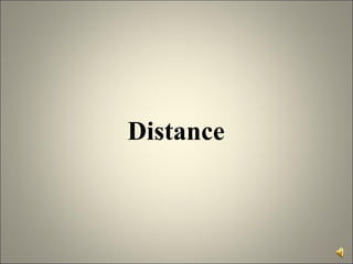 Distance 