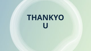 THANKYO
U
 