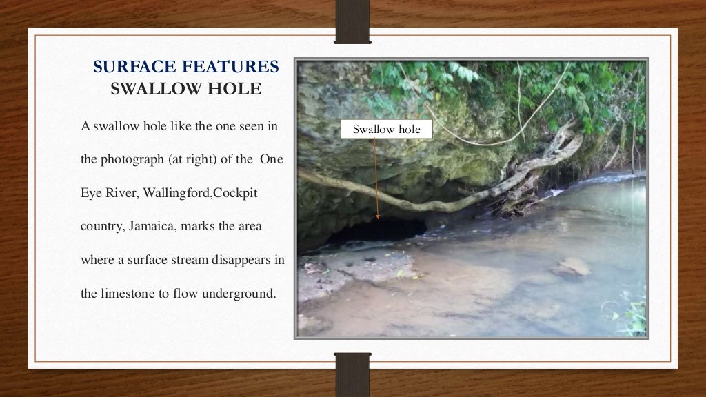 Explain the formation of limestone features