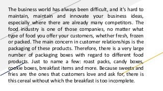 The business world has always been difficult, and it's hard to
maintain, maintain and innovate your business ideas,
especi...