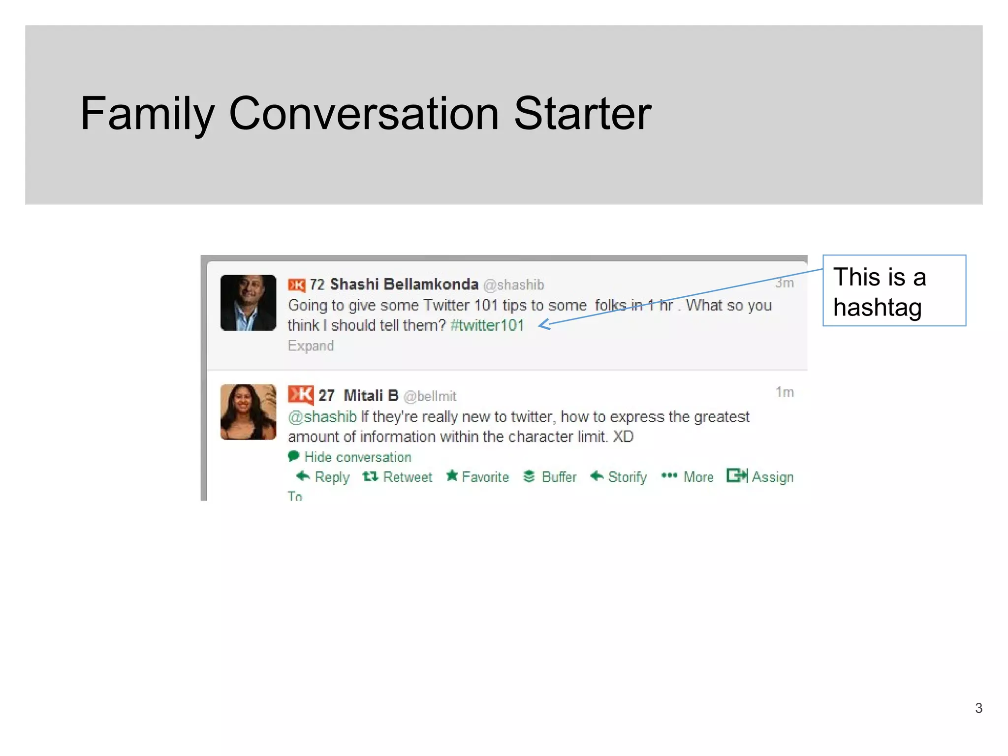3
Family Conversation Starter
This is a
hashtag
