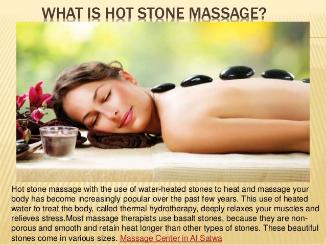 Explanation Of Hot Stone Massage