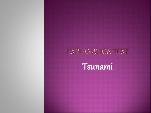 Explanation Text Tsunami Silvy