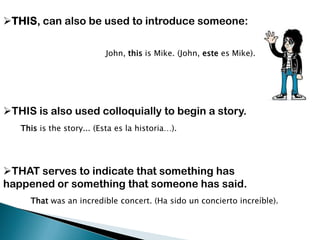 TheseThese drumsticks are cheap.Estas baquetas son baratas.Drumsticks(Baquetas)Cymbals(Platillos)These cymbalsare withtheirthe box.Estos platillos están con su caja caja.