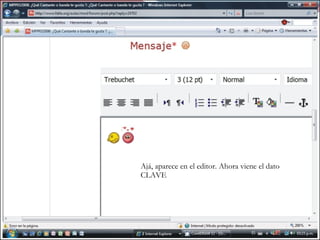 Ajá, aparece en el editor. Ahora viene el dato CLAVE 
