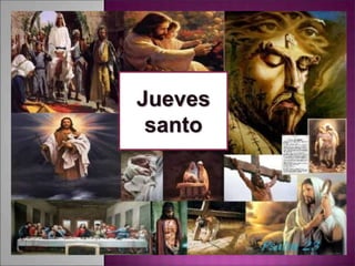 Jueves
santo
 
