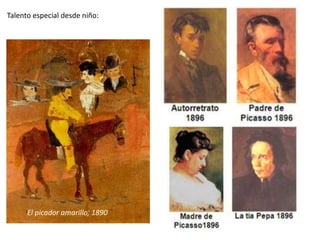 Talento especial desde niño:
El picador amarillo, 1890
 