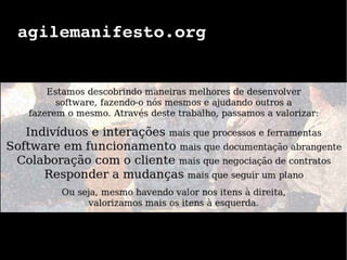 agilemanifesto.org
 