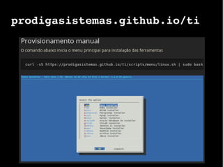 prodigasistemas.github.io/ti
 
