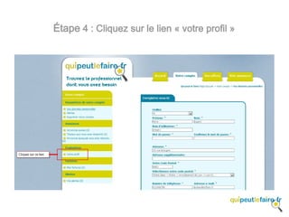 Étape 4 : Cliquez sur le lien « votre profil »
 