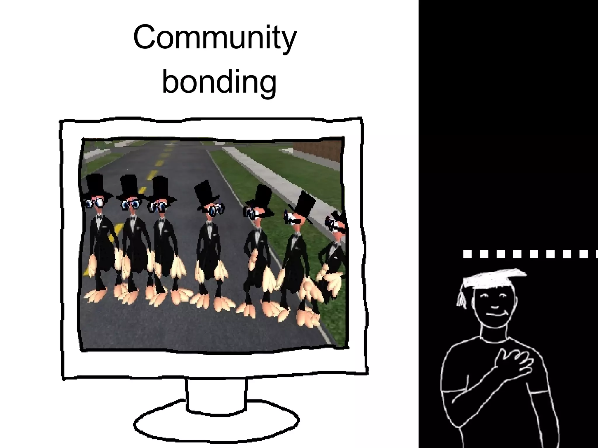 Community  bonding 