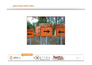 …plus many other sites…




                          Page 11
 