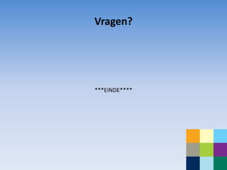 Vragen?




***EINDE****
 