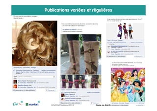 Publications variées et régulières

®

®

9
DEVCOM Toulouse 2013

Copie ou distribution interdite

 