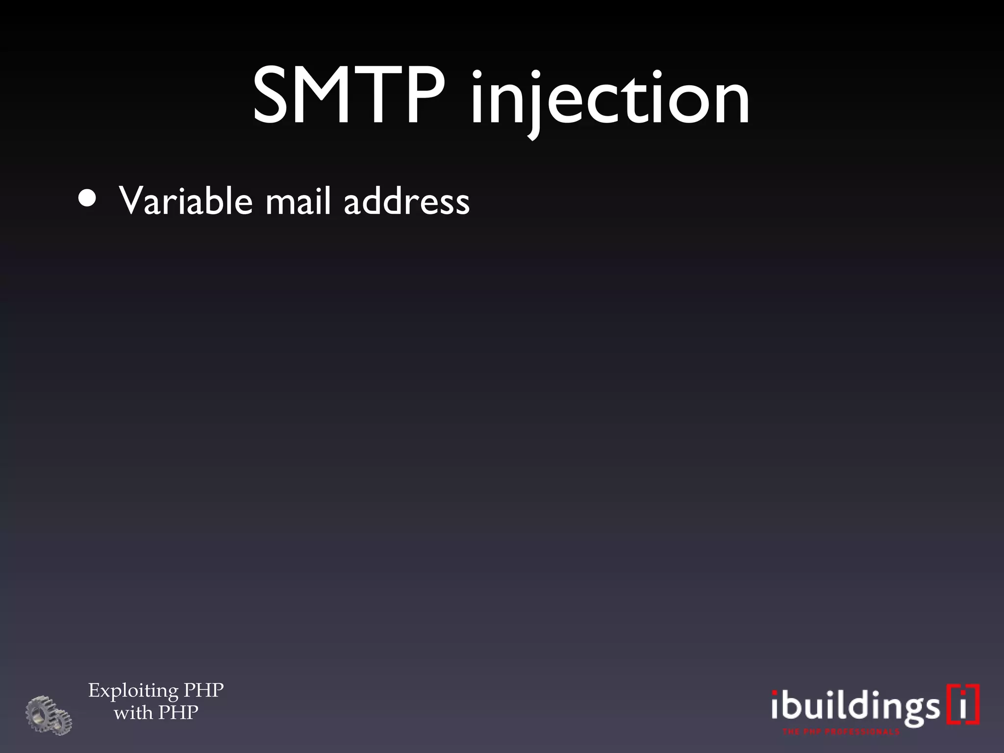SMTP injection Variable mail address 