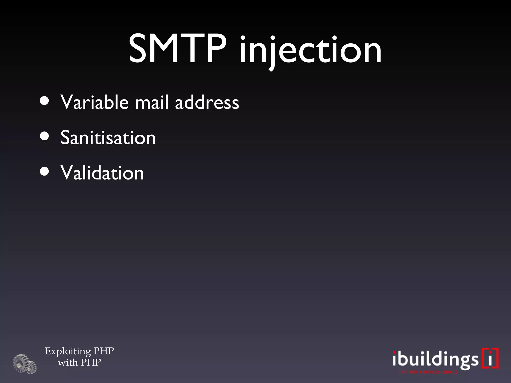 SMTP injection Variable mail address Sanitisation Validation 