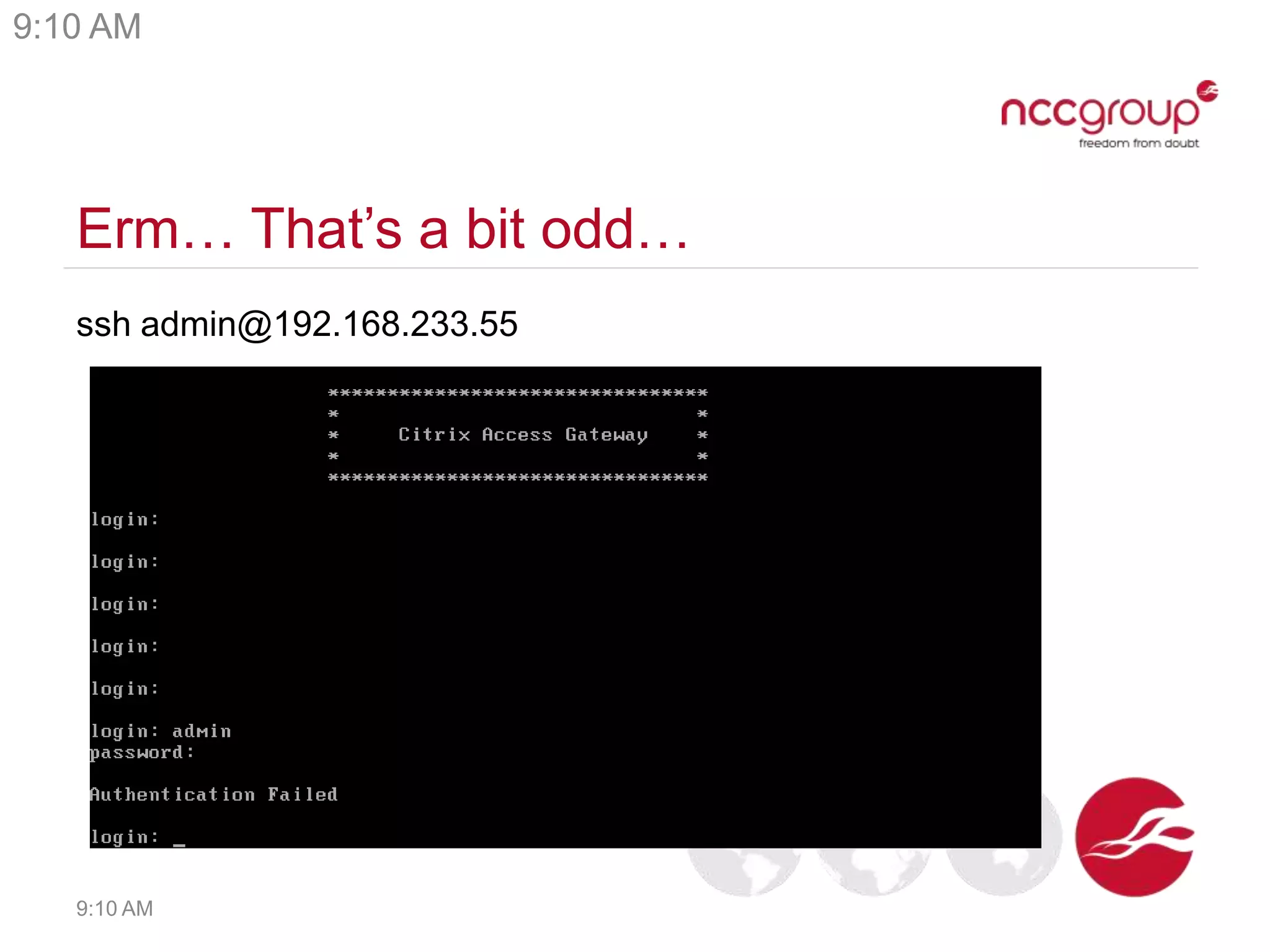 Erm… That’s a bit odd…
ssh admin@192.168.233.55
9:10 AM
9:10 AM