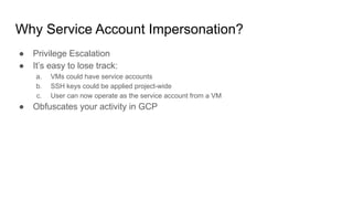 Exploiting IAM in the google cloud platform - dani_goland_mohsan_farid
