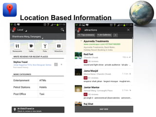 Location Based Information

 